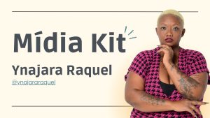 Mídia Kit Ynajara Raquel